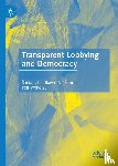 Laboutkova, Sarka, Simral, Vit, Vymetal, Petr - Transparent Lobbying and Democracy