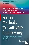 Roggenbach, Markus, Cerone, Antonio, Schlingloff, Bernd-Holger, Schneider, Gerardo - Formal Methods for Software Engineering