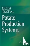  - Potato Production Systems