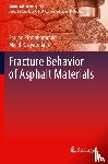 Pirmohammad, Sadjad, Ayatollahi, Majid Reza - Fracture Behavior of Asphalt Materials