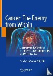 Compton, Carolyn - Cancer: The Enemy from Within