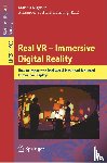  - Real VR – Immersive Digital Reality