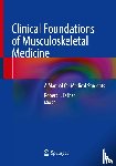  - Clinical Foundations of Musculoskeletal Medicine