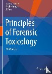  - Principles of Forensic Toxicology