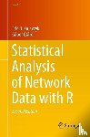 Kolaczyk, Eric D., Csardi, Gabor - Statistical Analysis of Network Data with R