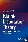 Miller, Larry Benjamin - Islamic Disputation Theory