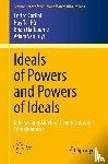 Carlini, Enrico, Ha, Huy Tai, Harbourne, Brian, Van Tuyl, Adam - Ideals of Powers and Powers of Ideals