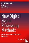 Nigmatullin, Raoul R., Lino, Paolo, Maione, Guido - New Digital Signal Processing Methods