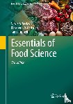 Vaclavik, Vickie A., Christian, Elizabeth W., Campbell, Tad - Essentials of Food Science