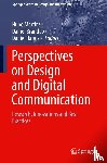  - Perspectives on Design and Digital Communication