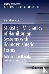 Baldovin, Marco - Statistical Mechanics of Hamiltonian Systems with Bounded Kinetic Terms