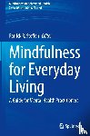  - Mindfulness for Everyday Living
