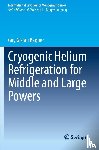 Gistau Baguer, Guy - Cryogenic Helium Refrigeration for Middle and Large Powers