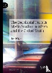 Moyo, Last - The Decolonial Turn in Media Studies in Africa and the Global South