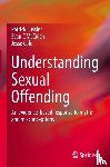 Lussier, Patrick, McCuish, Evan C, Cale, Jesse - Understanding Sexual Offending
