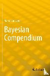 van Oijen, Marcel - Bayesian Compendium