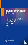 - Intubating the Critically Ill Patient
