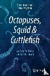 Mouritsen, Ole G., Styrbæk, Klavs - Octopuses, Squid & Cuttlefish