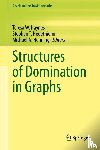  - Structures of Domination in Graphs