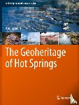 Erfurt, Patricia - The Geoheritage of Hot Springs