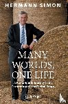 Simon, Hermann - Many Worlds, One Life