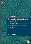 Lopez, Ann E. - Decolonizing Educational Leadership