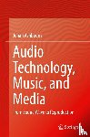 Ashbourn, Julian - Audio Technology, Music, and Media