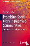  - Practicing Social Work in Deprived Communities