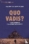 Kets de Vries, Manfred F. R. - Quo Vadis?