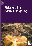 Cogan, Lucy - Blake and the Failure of Prophecy