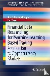 Borges, Tome Almeida, Neves, Rui - Financial Data Resampling for Machine Learning Based Trading