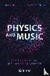 Tsuji, Kinko, Muller, Stefan C. - Physics and Music