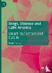 Patteson, Joseph - Drugs, Violence and Latin America