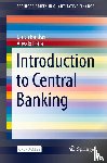 Bindseil, Ulrich, Fotia, Alessio - Introduction to Central Banking