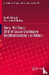 Lingard, Lorelei, Watling, Christopher - Story, Not Study: 30 Brief Lessons to Inspire Health Researchers as Writers