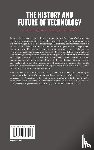 Ayres, Robert U. - The History and Future of Technology