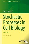 Bressloff, Paul C. - Stochastic Processes in Cell Biology