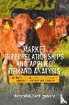 Wohlgenant, Michael K. - Market Interrelationships and Applied Demand Analysis