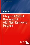 May, David - Integrated Product Development with Fiber-Reinforced Polymers