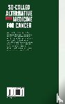 Ernst, Edzard - So-Called Alternative Medicine (SCAM) for Cancer