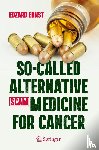 Ernst, Edzard - So-Called Alternative Medicine (SCAM) for Cancer