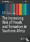  - The Increasing Risk of Floods and Tornadoes in Southern Africa