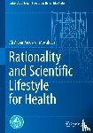 Moosavi-Movahedi, Ali Akbar - Rationality and Scientific Lifestyle for Health
