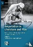  - Amputation in Literature and Film
