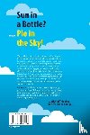 Reinders, L. J. - Sun in a Bottle?... Pie in the Sky!