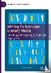 Kiernan, Anna - Writing Cultures and Literary Media