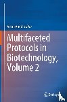 - Multifaceted Protocols in Biotechnology, Volume 2