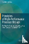 Makino, Junichiro - Principles of High-Performance Processor Design