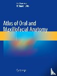 Iwanaga, Joe, Tubbs, R. Shane - Atlas of Oral and Maxillofacial Anatomy