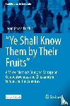 Garcia Portilla, Jason - “Ye Shall Know Them by Their Fruits”